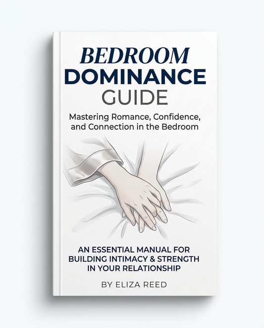 Bedroom Dominance Guide